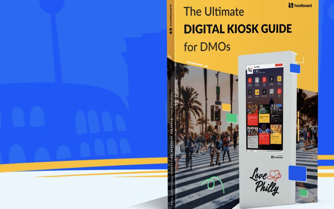 Discovering the Power of Digital Kiosks: DMO Guide by HootBoard